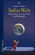 Sofies Welt. Roman über die Geschichte der Philosophie.