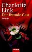 Der fremde Gast.