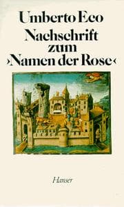Nachschrift zum Namen der Rose.