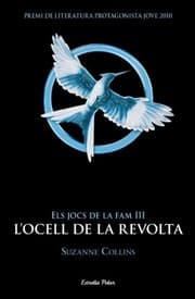Els jocs de la fam III. L'ocell de la revolta