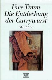 Die Entdeckung Der Currywurst
