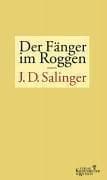 Der Fänger im Roggen.