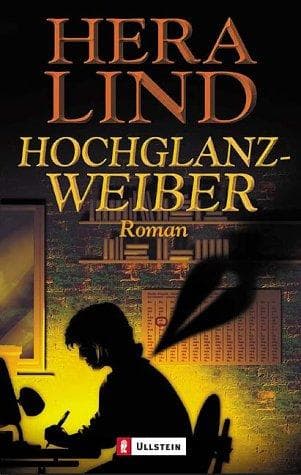Hochglanzweiber.