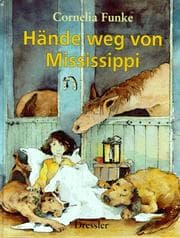 Hände weg von Mississippi.