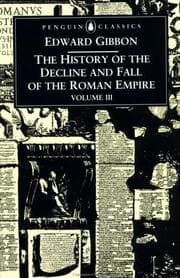 The History of the Decline and Fall of the Roman Empire