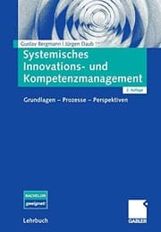 Systemisches Innovations- und Kompetenzmanagement