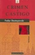 Crimen y Castigo/ Crime and Punishment