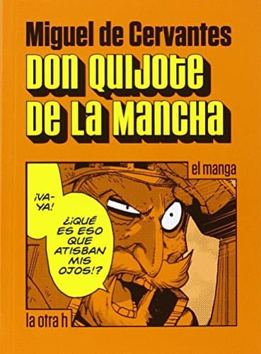 Don Quijote de la Mancha