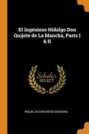El Ingenioso Hidalgo Don Quijote de La Mancha