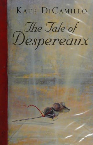 The tale of Despereaux