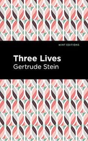Three Lives