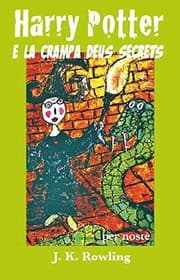 HARRY POTTER E LA CRAMPA DEUS SECRETS