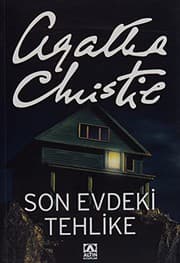 Son Evdeki Tehlike