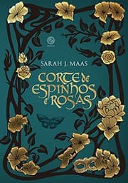 Corte de espinhos e rosas