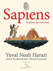 Sapiens - Edicao em quadrinhos - Os pilares da civilizacao - 2