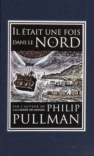 Il était une fois dans le Nord