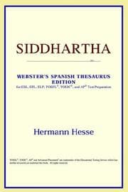 Siddhartha (Webster's Spanish Thesaurus Edition)