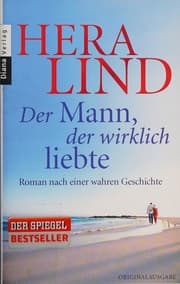 Der Mann, der wirklich liebte