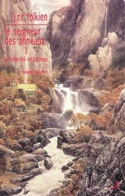 Le Seigneur des Anneaux, Tome 1 : La Fraternité de l'Anneau