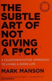 The Subtle Art of Not Giving a F*ck