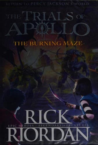 The Burning Maze