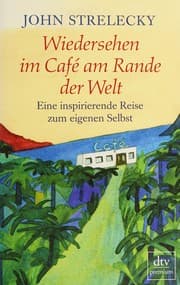 Wiedersehen im Cafe am Rande der Welt