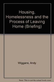 Housing, homelessness and the process of leaving home