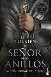 SEÑor de LOS ANILLOS 1. la Comunidad Del Anillo (TV Tie-In) - the LORD of the RINGS 1. the Fellowship of the Ring (TV Tie-in) (Spanish Edition)