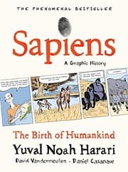 SAPIENS : A GRAPHIC HISTORY