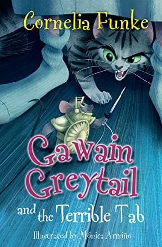 Gawain Greytail and the Terrible Tab
