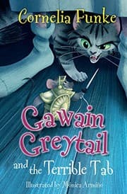 Gawain Greytail and the Terrible Tab