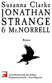 Jonathan Strange & Mr. Norrell