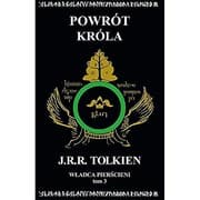 Wladca Pierscieni Tom 3 Powrot krola
