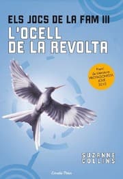 Els jocs de la fam III. L'ocell de la revolta