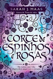 Corte de espinhos e rosas