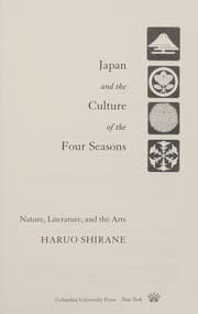 Japan and the culture of the four seasons