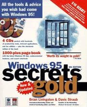 Windows 95 Secrets Gold (The Secrets Series)