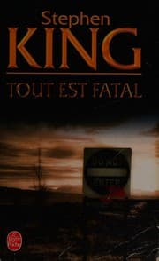 Tout est fatal