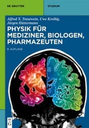 Physik Für Mediziner, Biologen, Pharmazeuten