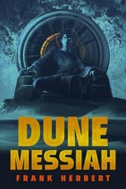 Dune Messiah (Dune Chronicles, Book 2)