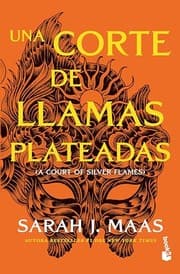 Corte de Llamas Plateadas / a Court of Silver Flames