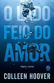 O Lado Feio Do Amor