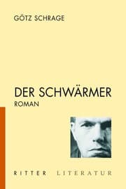Der Schwärmer