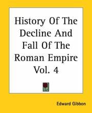 History Of The Decline And Fall Of The Roman Empire