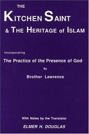 The Kitchen Saint and the Heritage of Islam