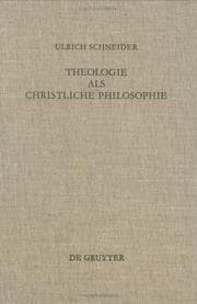 Theologie Als Christliche Philosophie