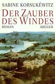 Der Zauber des Windes.