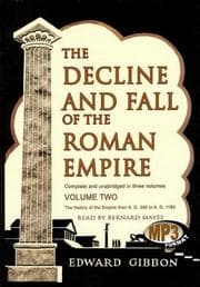 The Decline and Fall of the Roman Empire