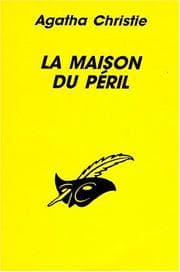 La maison du péril