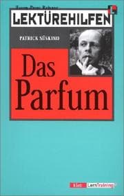 Lektürehilfen. 'Das Parfum'. Materialien.